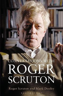 Conversations with Roger Scruton(English, Electronic book text, Dooley Mark Sir)