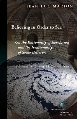 Believing in Order to See(English, Electronic book text, Marion Jean-Luc)