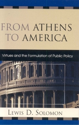 From Athens to America(English, Hardcover, Solomon Lewis D.)
