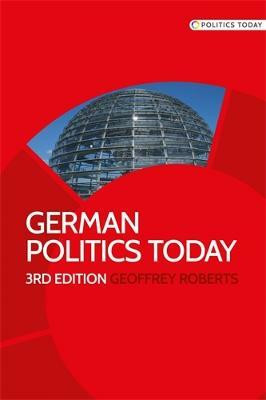 German Politics Today(English, Hardcover, Roberts Geoffrey)