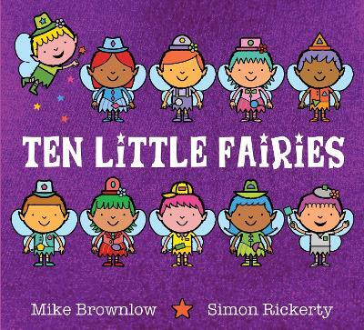 Ten Little Fairies(English, Paperback, Brownlow Mike)