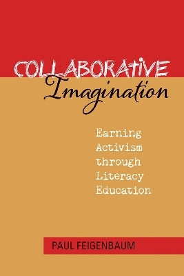 Collaborative Imagination(English, Paperback, Feigenbaum Paul)