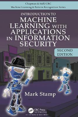 Introduction to Machine Learning with Applications in Information Security(English, Hardcover, Stamp Mark)