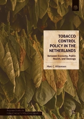 Tobacco Control Policy in the Netherlands(English, Hardcover, Willemsen Marc C.)