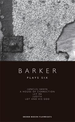 Barker: Plays Six(English, Electronic book text, Barker Howard)
