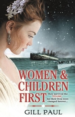 Women and Children First(English, Paperback, Paul Gill)