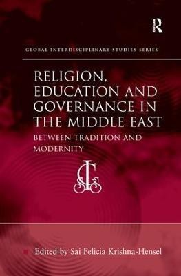 Religion, Education and Governance in the Middle East(English, Paperback, unknown)