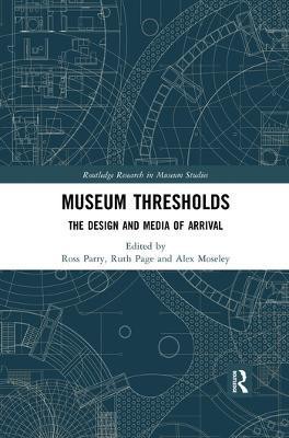 Museum Thresholds(English, Paperback, unknown)