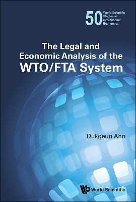 Legal And Economic Analysis Of The Wto/fta System, The(English, Hardcover, Ahn Dukgeun)
