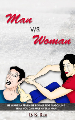 Man V/s Woman (English)(Paperback, D.K. Dua)