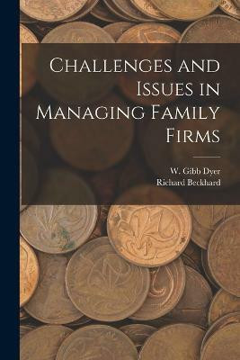 Challenges and Issues in Managing Family Firms(English, Paperback, Beckhard Richard)