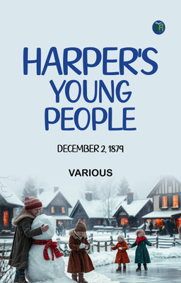 Harper's Young People, December 2, 1879(Paperback, Various)