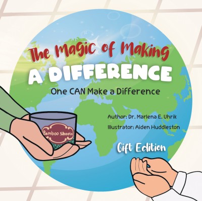 The Magic of Making A DIFFERENCE(English, Hardcover, Uhrik Marlena E Dr)