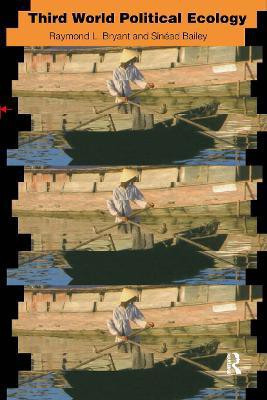 Third World Political Ecology(English, Paperback, Bailey Sinead)