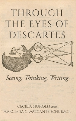 Through the Eyes of Descartes(English, Hardcover, Sjoeholm Cecilia)