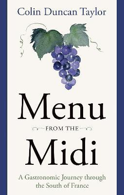 Menu from the Midi(English, Paperback, Taylor Colin Duncan)