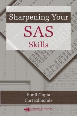Sharpening Your SAS Skills(English, Paperback, Gupta Sunil)
