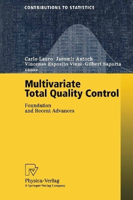Multivariate Total Quality Control  - Foundation and Recent Advances(English, Paperback, unknown)