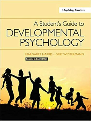 A STUDENTS GUIDE TO DEVELOPMENT PSYCHOLOGY(Paperback, HARRIS)