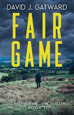 Fair Game(English, Paperback, Gatward David J)