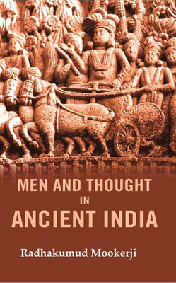 Men and Thought in Ancient India(Paperback, Radhakumud Mookerji)