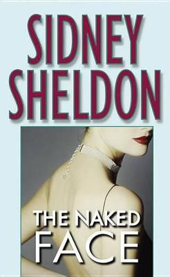 The Naked Face(English, Paperback, Sheldon Sidney)