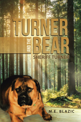 Turner and the Bear(English, Paperback, Blazic M E)