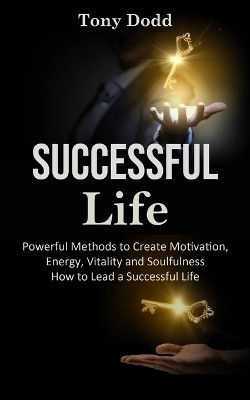 Successful Life(English, Paperback, Dodd Tony)