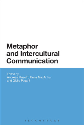 Metaphor and Intercultural Communication(English, Hardcover, unknown)