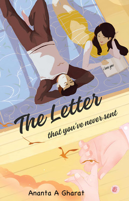 The Letter That You'Ve Never Sent(English, Paperback, unknown)