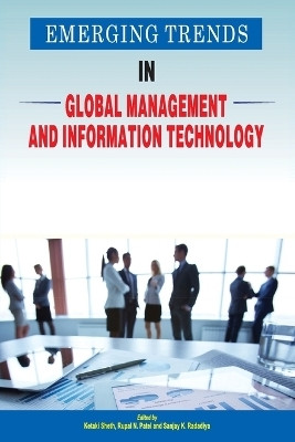 Emerging Trends in Global Management and Information Technology 1 Edition(English, Paperback, Ketaki Sheth, Rupal N. Patel, Sanjay K. Radadiya)