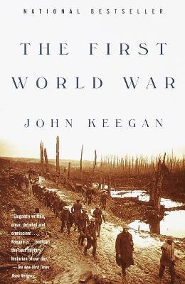 The First World War(English, Paperback, Keegan John)