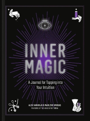 Inner Magic(English, Hardcover, Naranjo Alex)