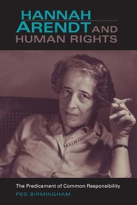 Hannah Arendt and Human Rights(English, Paperback, Birmingham Peg)