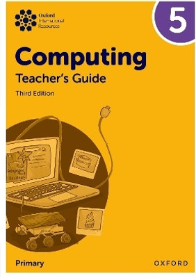 Oxford International Primary Computing: Teacher's Guide 5(English, Paperback, Page Alison)