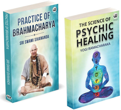 Practice Of Brahmacharya | The Scince Of Psychic Healing | Sri Swami Sivananda | Yogi Ramacharaka | English Paperback Books | The Original Edition In Book Brahmacharya Sadhana | Combo Pack Gift Set | Indian Hinduism Spirituality Yogasana Vijnana All Asanas Vigyan | Bhakti Sagar Ashtanga Asan Jnana |