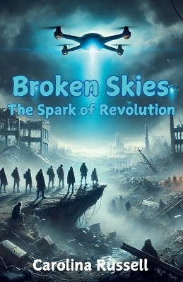 Broken Skies(English, Paperback, Russell Carolina)