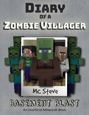 Diary of a Minecraft Zombie Villager(English, Paperback, Steve Mc)