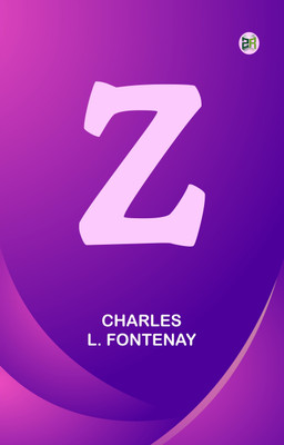 Z(Paperback, Charles L. Fontenay)