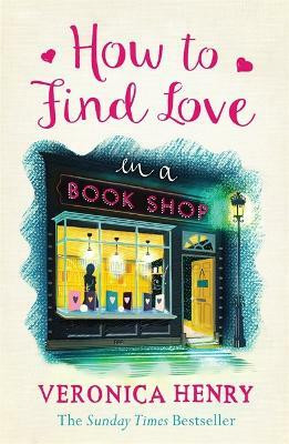 How to Find Love in a Book Shop(English, Paperback, Henry Veronica)