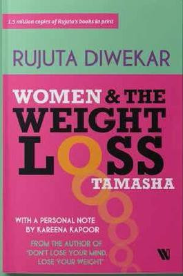 Women and the Weight Loss Tamasha(English, Paperback, unknown)