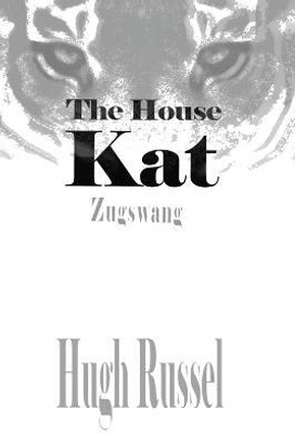 The House Kat(English, Paperback, Russel Hugh)