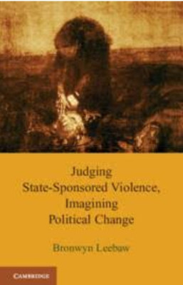 Judging State-Sponsored Violence, Imagining Political Change(English, Electronic book text, Leebaw Bronwyn)
