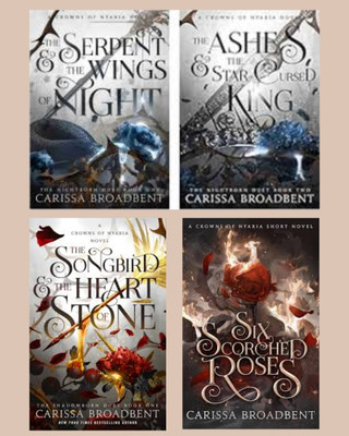 Seriesh Of Carissa Broadbent (the songbird & the heart & six scorched roses & the ashes & the wings night & the ashes & the star cursed king(Paperback, Carissa Broadbent)