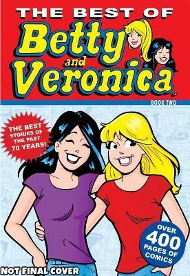 Best of Betty & Veronica Comics 2(English, Paperback, Archie Superstars)