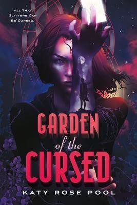 Garden of the Cursed(English, Hardcover, Pool Katy Rose)