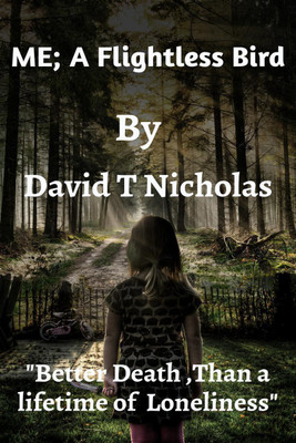 ME, A Flightless Bird(English, Paperback, T David)