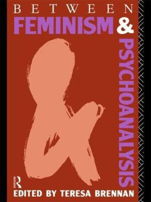 Between Feminism and Psychoanalysis(English, Paperback, unknown)
