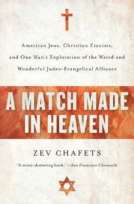 A Match Made in Heaven(English, Paperback, Chafets Zev)
