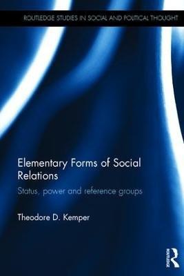 Elementary Forms of Social Relations(English, Hardcover, Kemper Theodore D.)